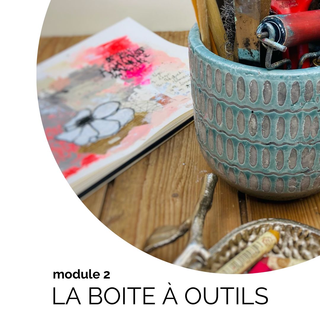 La Boite à Outils – Module 2 – PRATIQUER