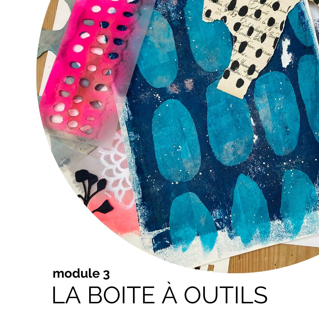 La Boite à Outils – Module 3 – FABRIQUER
